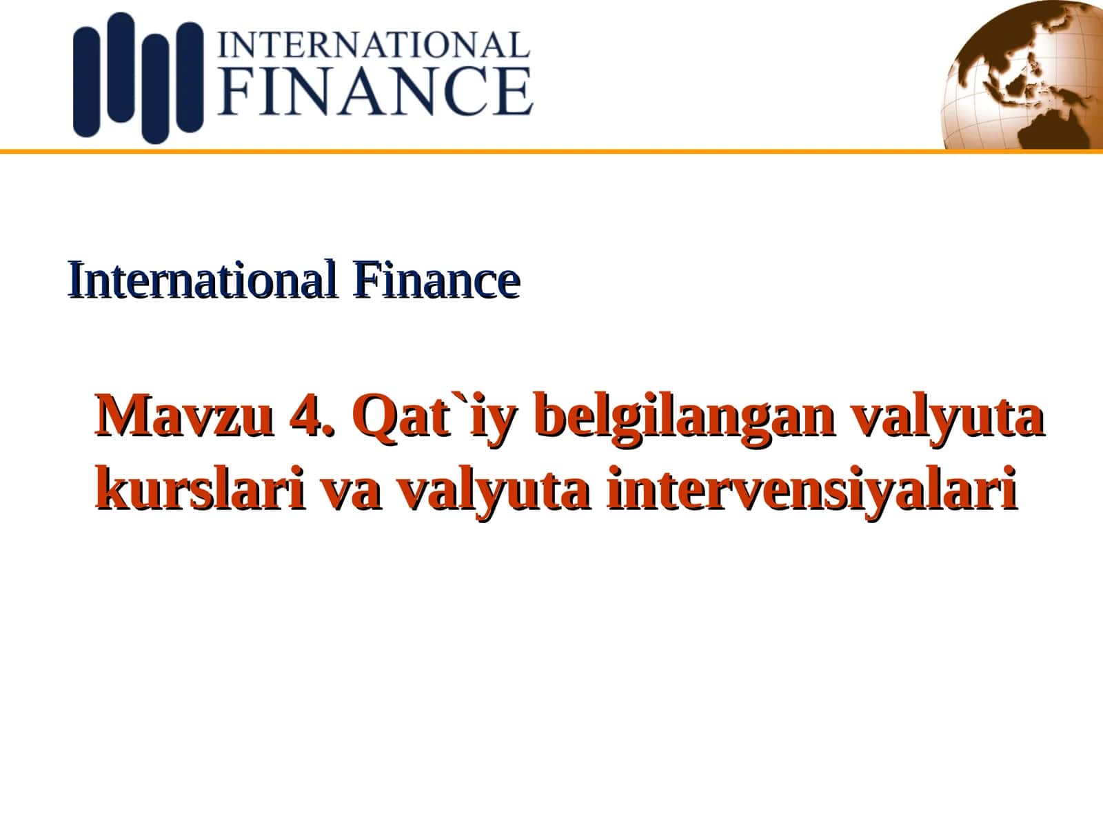 Qat`iy belgilangan valyuta kurslari va valyuta intervensiyalari 1