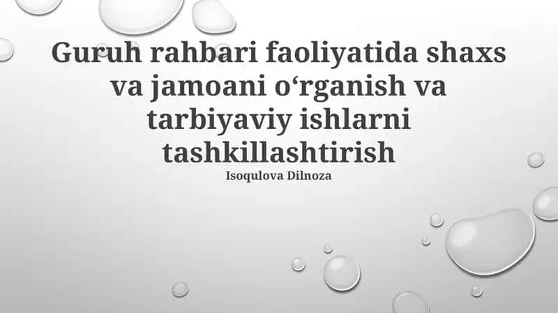 Guruh Rahbari Faoliyatida Shaxs va Jamoani Oʻrganish va Tarbiyaviy Ishlarni Tashkillashtirish 1