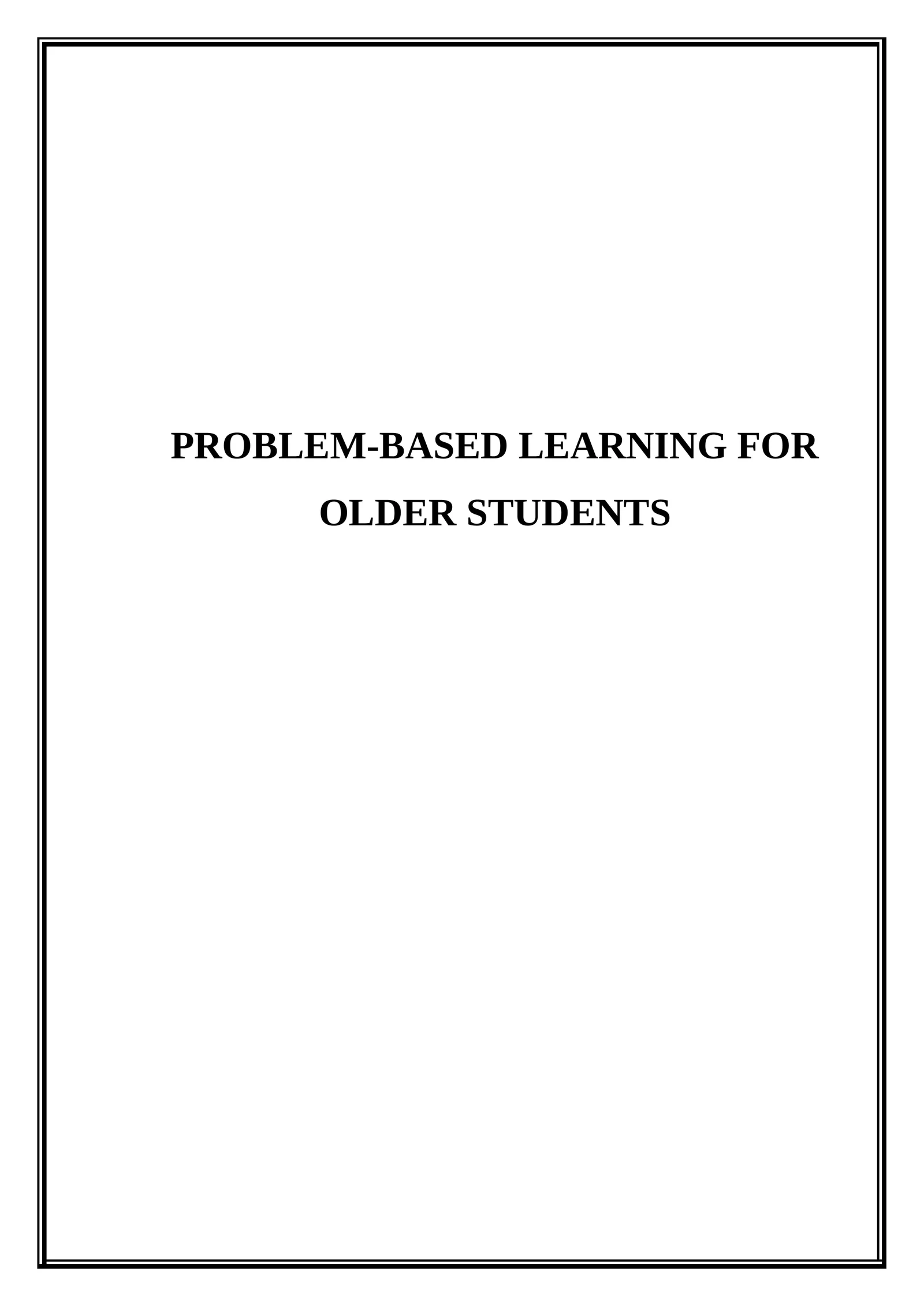 Problem-based learning for older students 1
