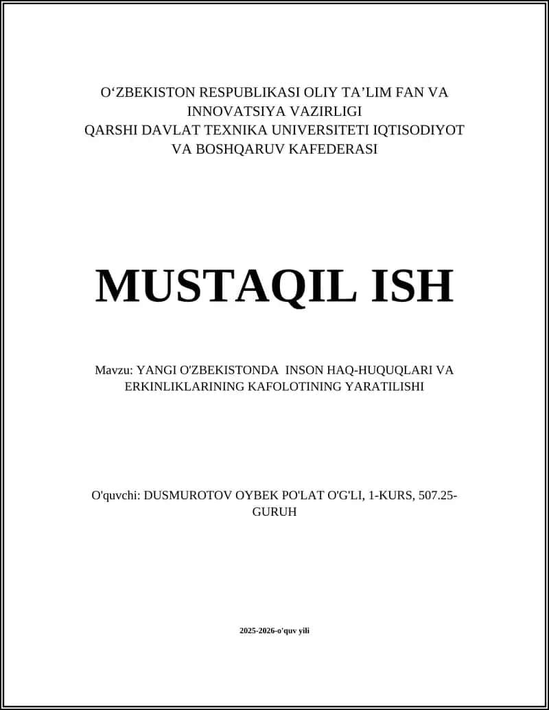 YANGI O'ZBEKISTONDA INSON HAQ-HUQUQLARI VA ERKINLIKLARINING KAFOLOTINING YARATILISHI 1