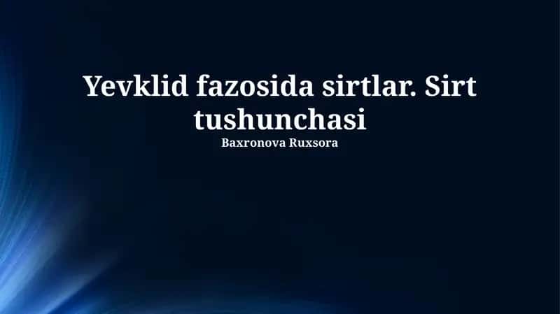 Egrilik va geodezik chiziqlar 1