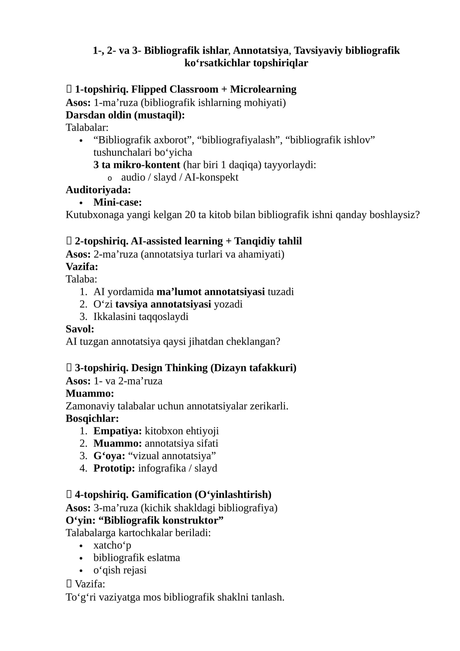 1-, 2- va 3- Bibliografik ishlar, Annotatsiya, Tavsiyaviy bibliografik ko‘rsatkichlar topshiriqlar 1