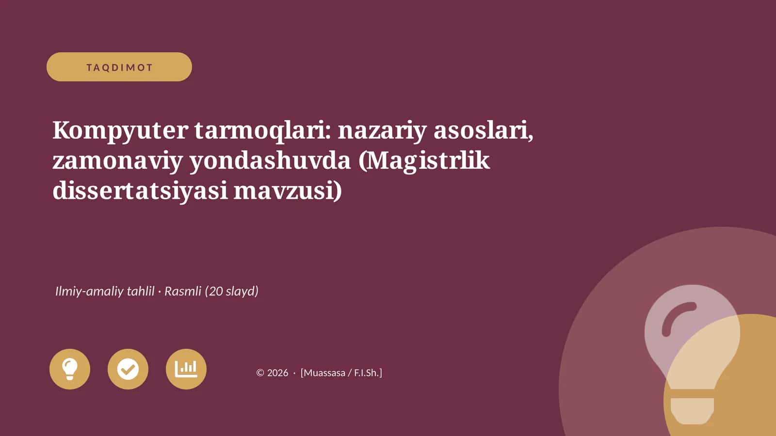 Kompyuter tarmoqlari: nazariy asoslari, zamonaviy yondashuvda (Magistrlik dissertatsiyasi mavzusi) 1