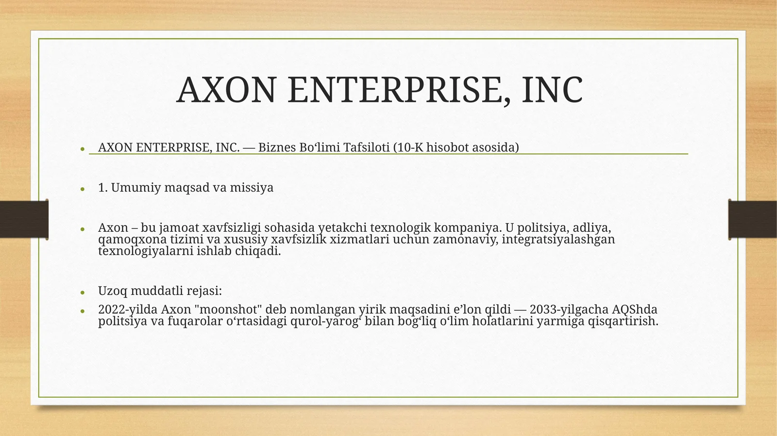 AXON ENTERPRISE, INC 1