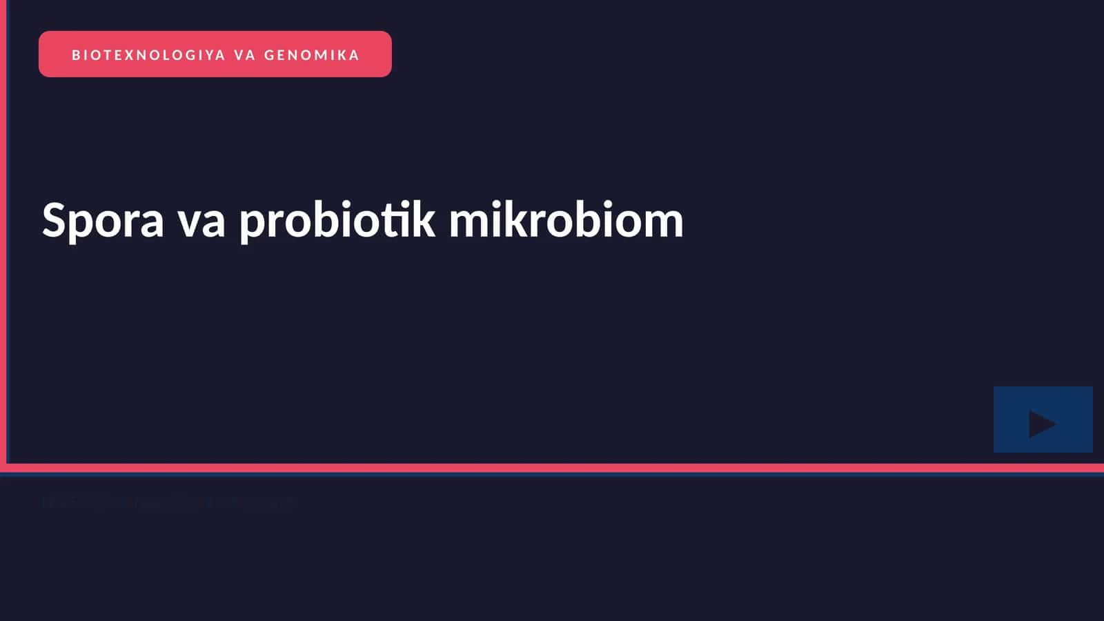 BIOTEXNOLOGIYA VA GENOMIKA 1