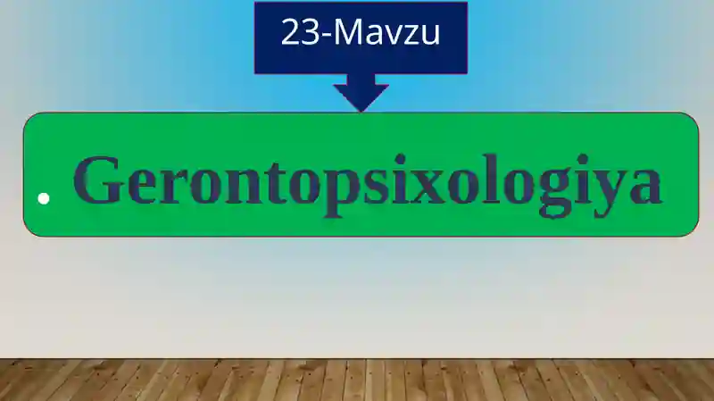 Gerontopsixologiya