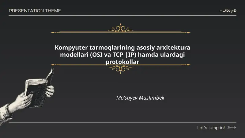 Kompyuter tarmoqlarining asosiy arxitektura modellari (OSI va TCP/IP) 1