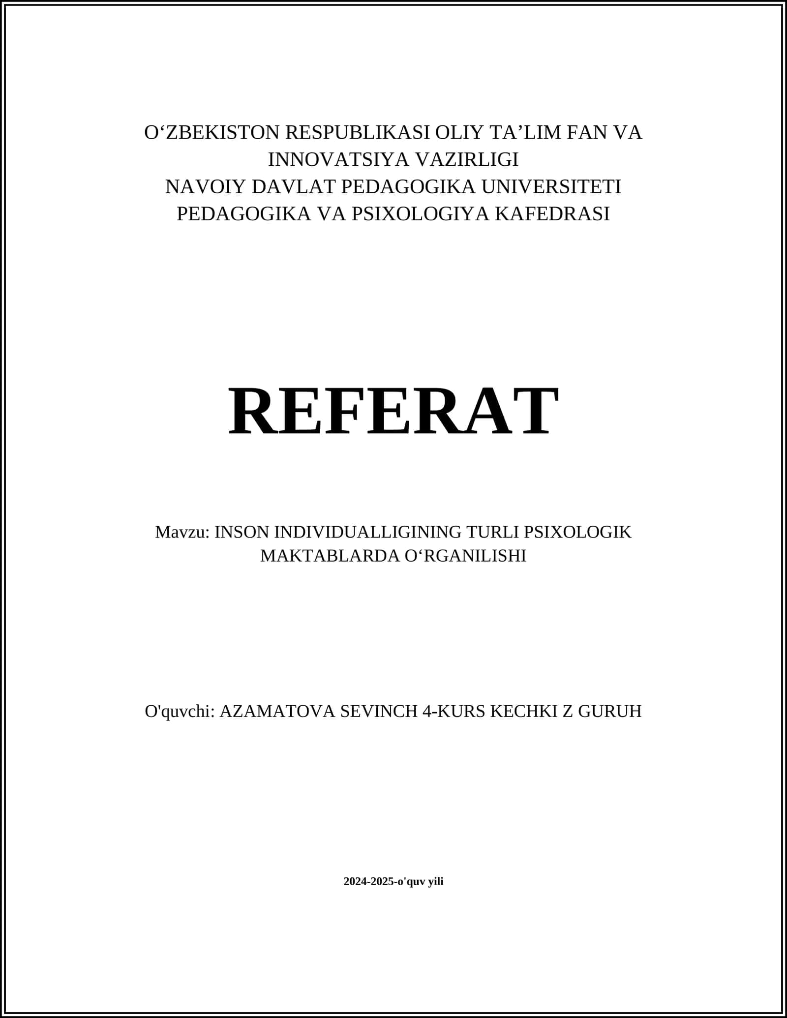 INSON INDIVIDUALLIGINING TURLI PSIXOLOGIK MAKTABLARDA OʻRGANILISHI 1
