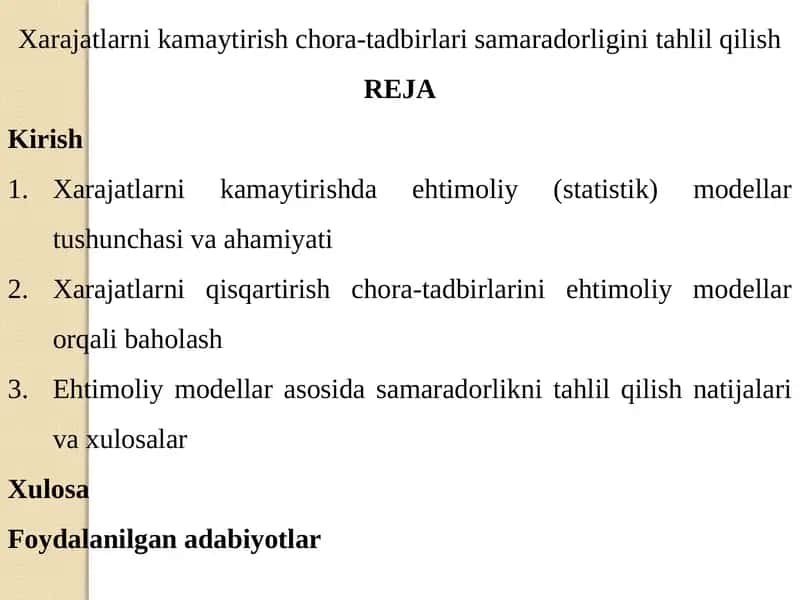 Xarajatlarni kamaytirish chora-tadbirlari samaradorligini tahlil qilish 1