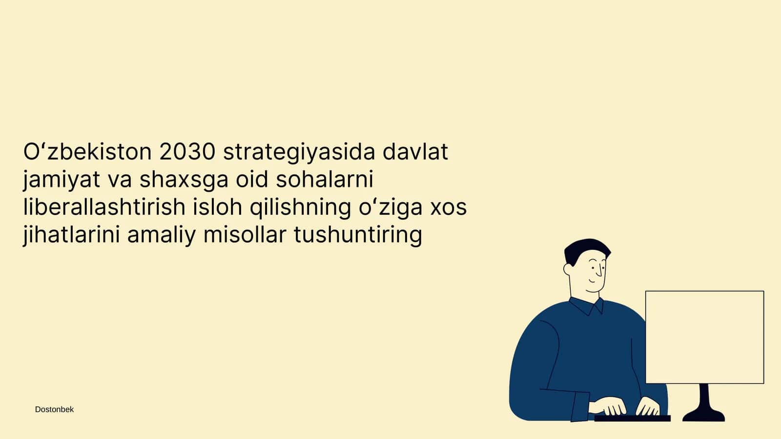 Oʻzbekiston 2030 strategiyasida davlat jamiyat va shaxsga oid sohalarni liberallashtirish isloh qilishning oʻziga xos jihatlarini amaliy misollar tushuntiring 1