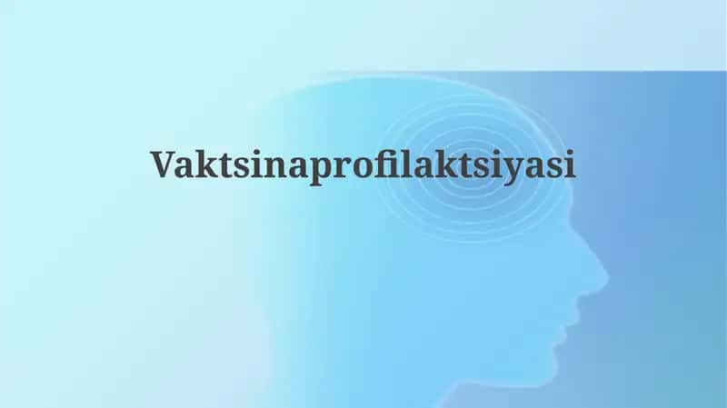 Vaktsinaprofilaktsiyasi 1