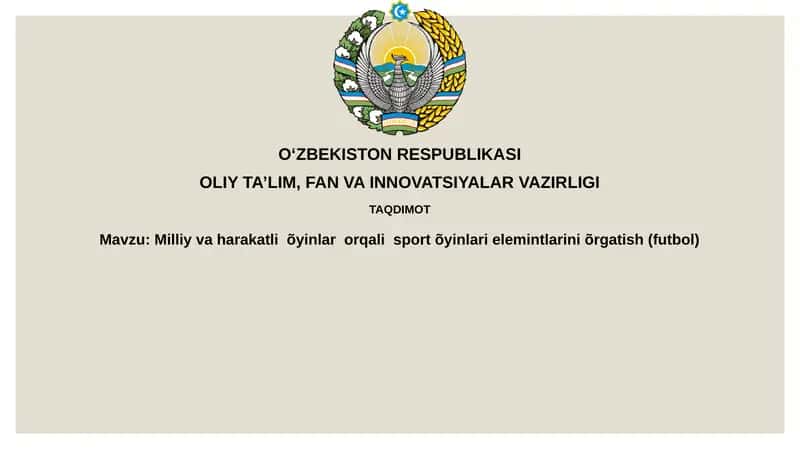 Milliy va harakatli o'yinlar orqali sport o'yinlari elementlarini o'rgatish (futbol) 1
