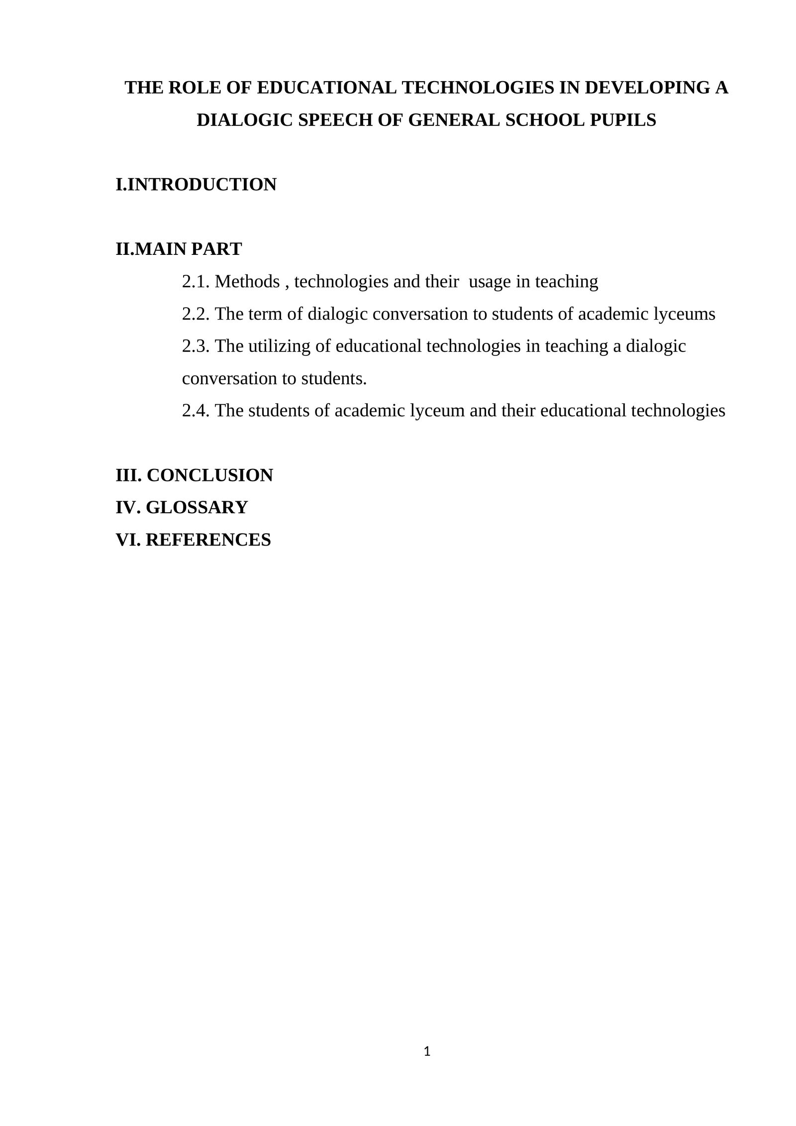 THE ROLE OF EDUCATIONAL TECHNOLOGIES IN DEVELOPING A DIALOGIC SPEECH OF GENERAL SCHOOL PUPILS 1