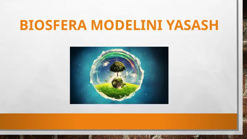 BIOSFERA MODELINI YASASH 1
