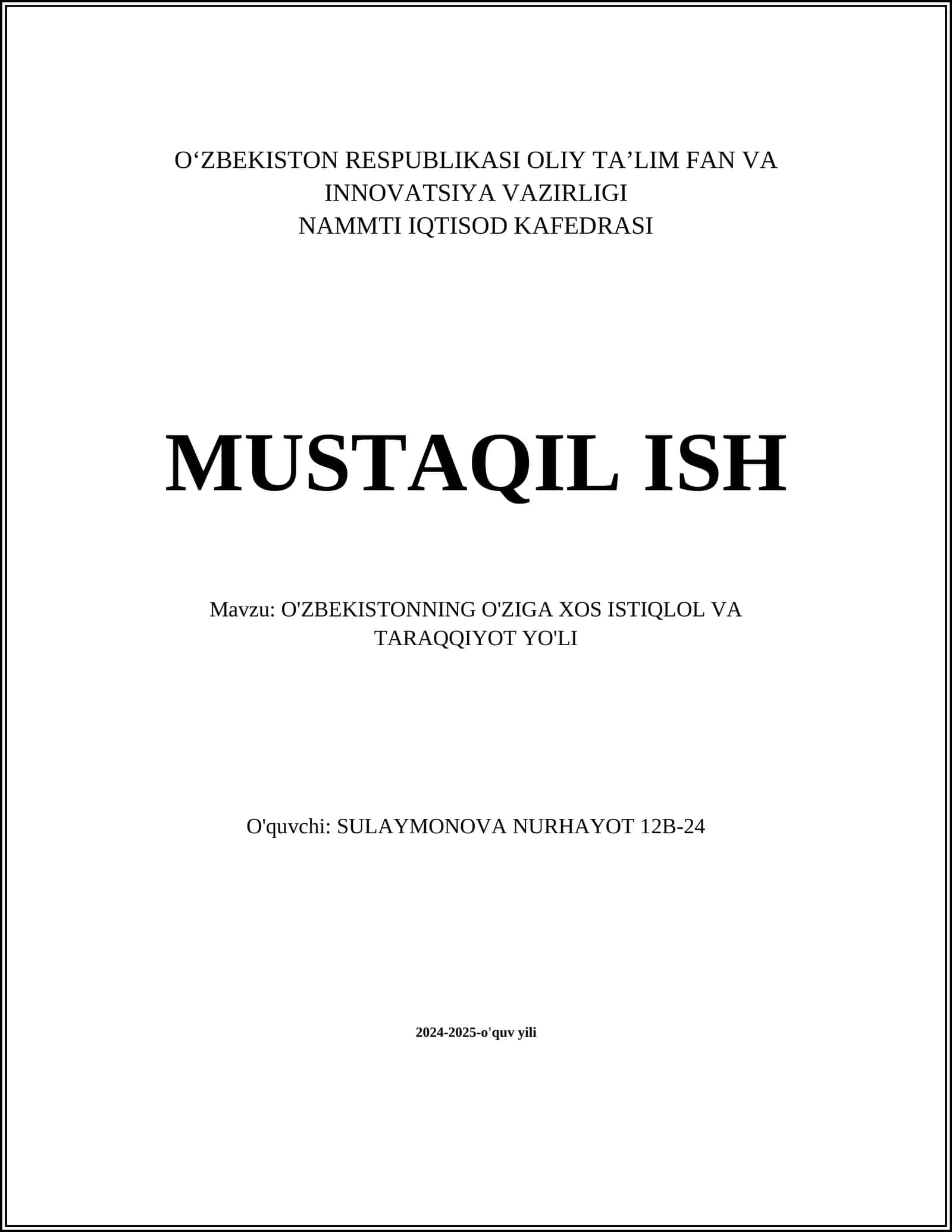 O'ZBEKISTONNING O'ZIGA XOS ISTIQLOL VA TARAQQIYOT YO'LI 1