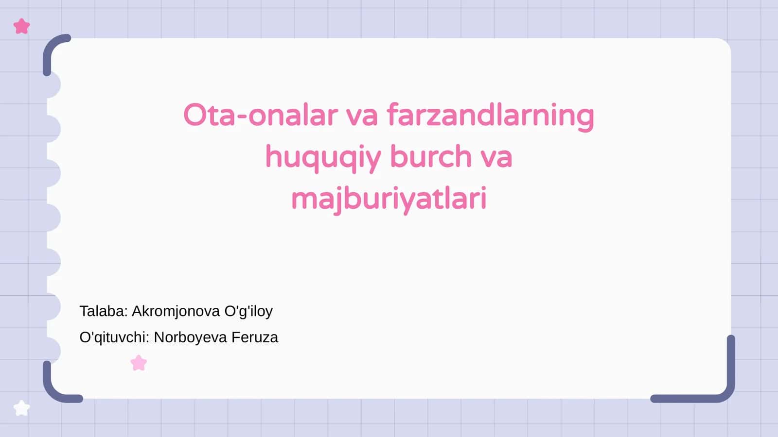 Ota-onalar va farzandlarning huquqiy burch va majburiyatlari 1