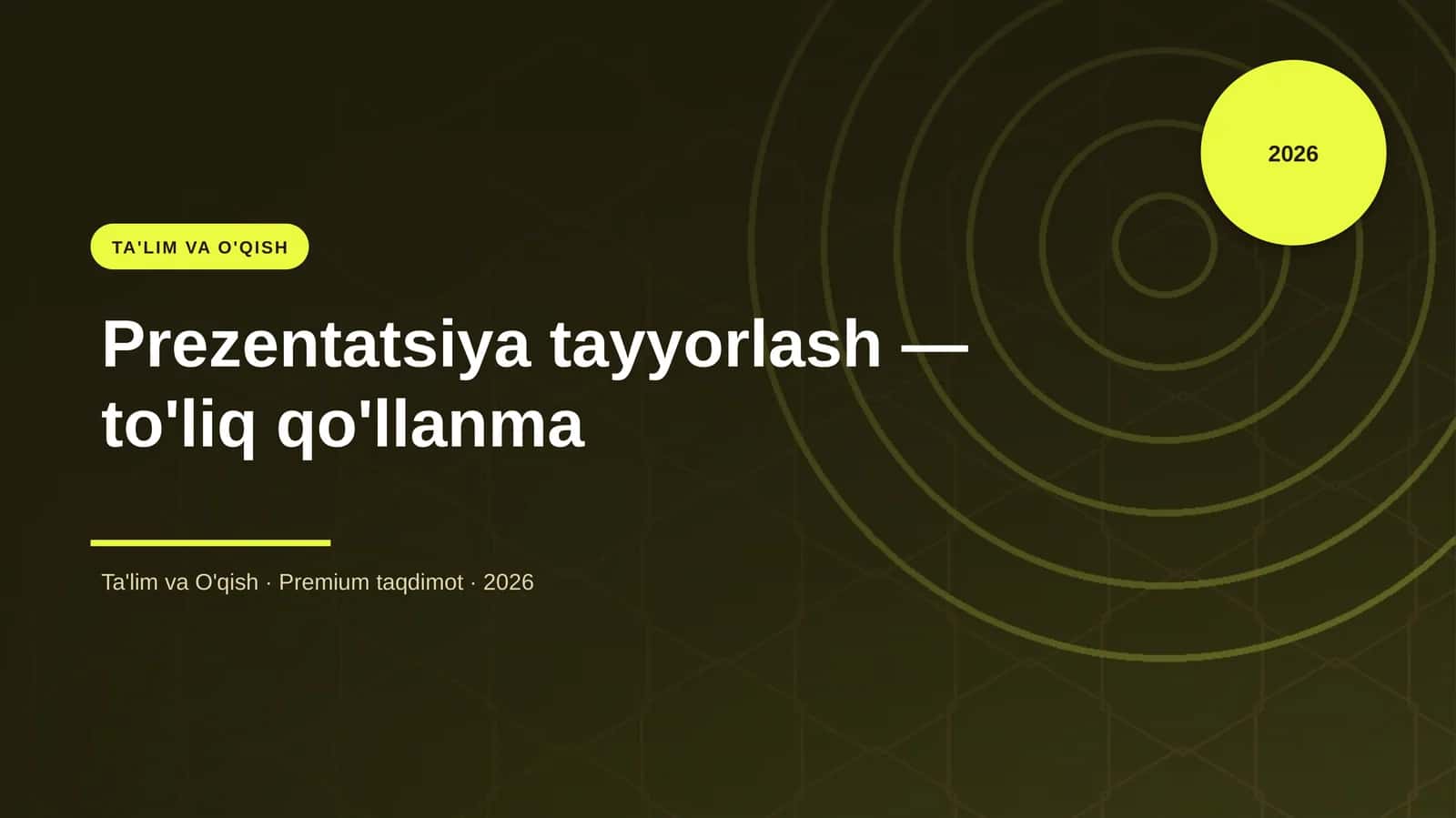 Prezentatsiya tayyorlash — to'liq qo'llanma 1