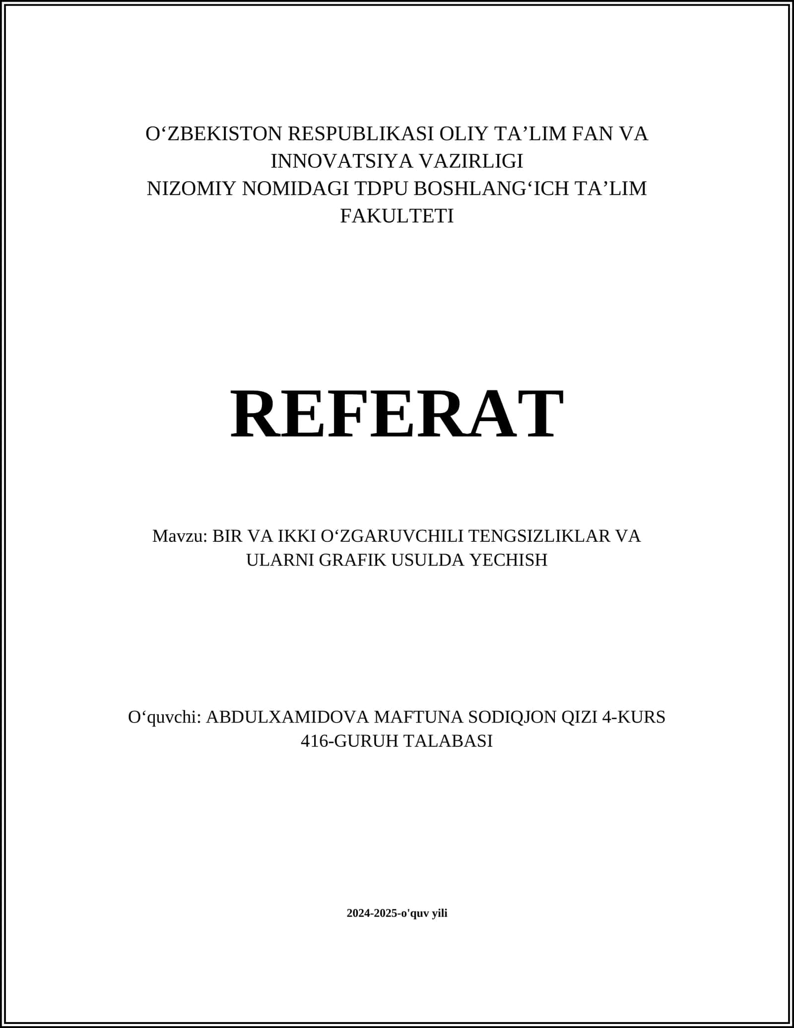 BIR VA IKKI OʻZGARUVCHILI TENGSIZLIKLAR VA ULARNI GRAFIK USULDA YECHISH 1