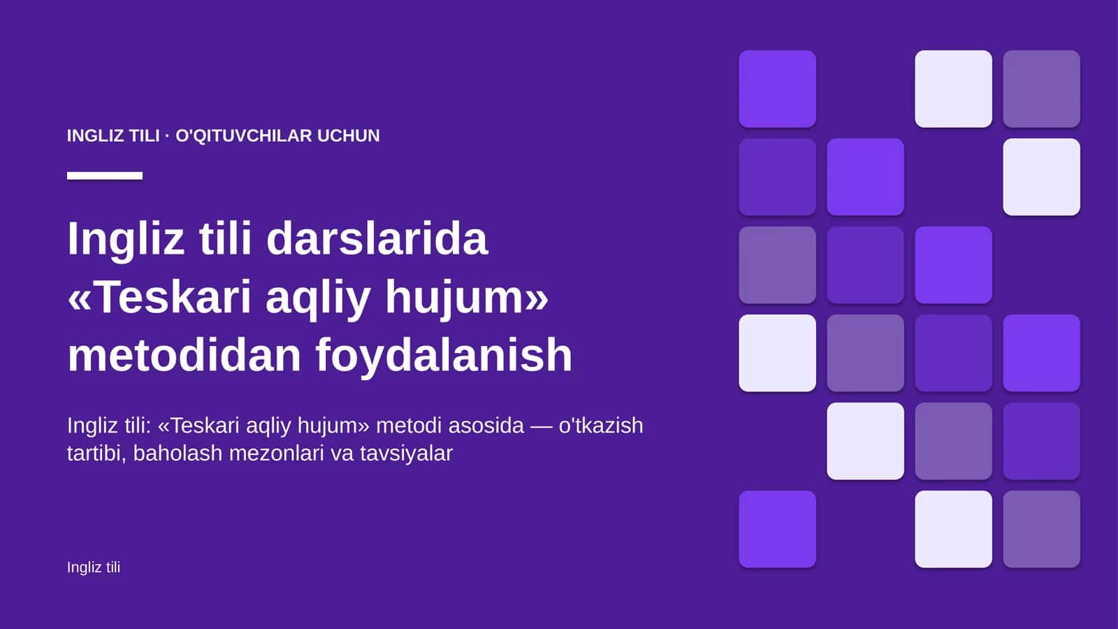 ingliz tili darslarida teskari aqliy hujum metodidan foydalanish 3750 1