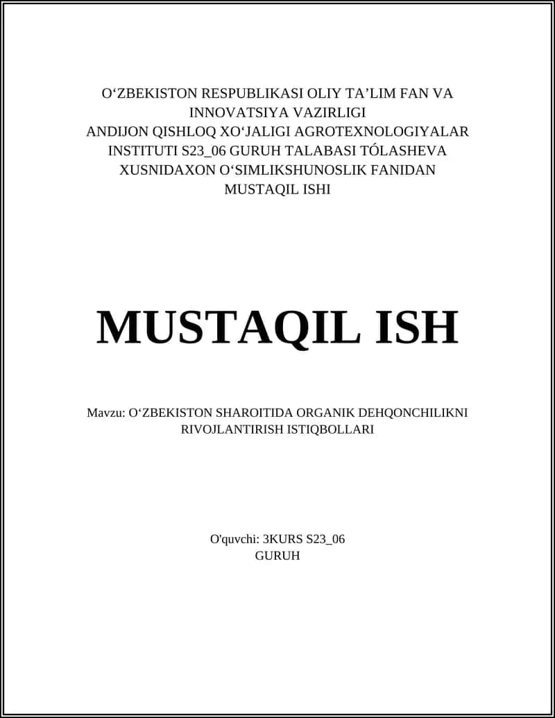 OʻZBEKISTON SHAROITIDA ORGANIK DEHQONCHILIKNI RIVOJLANTIRISH ISTIQBOLLARI 1
