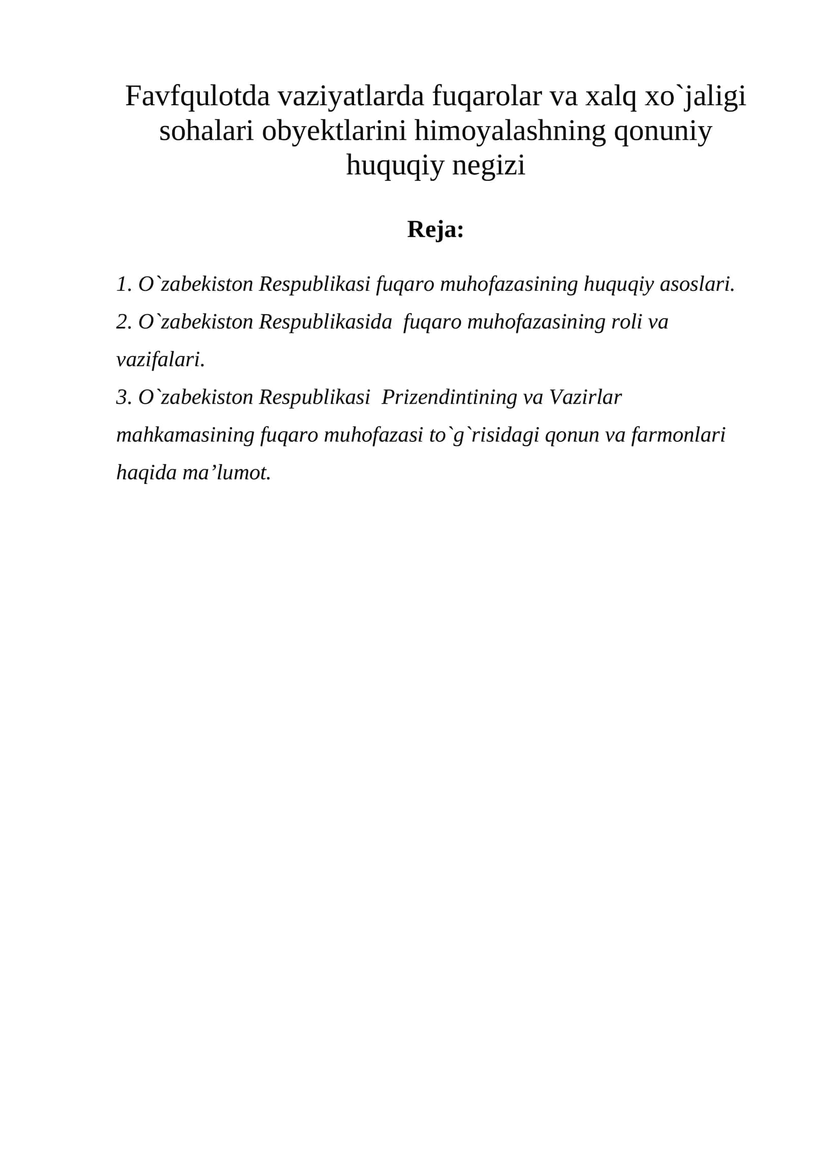 Favfqulotda vaziyatlarda fuqarolar va xalq xo`jaligi sohalari obyektlarini himoyalashning qonuniy huquqiy negizi 1