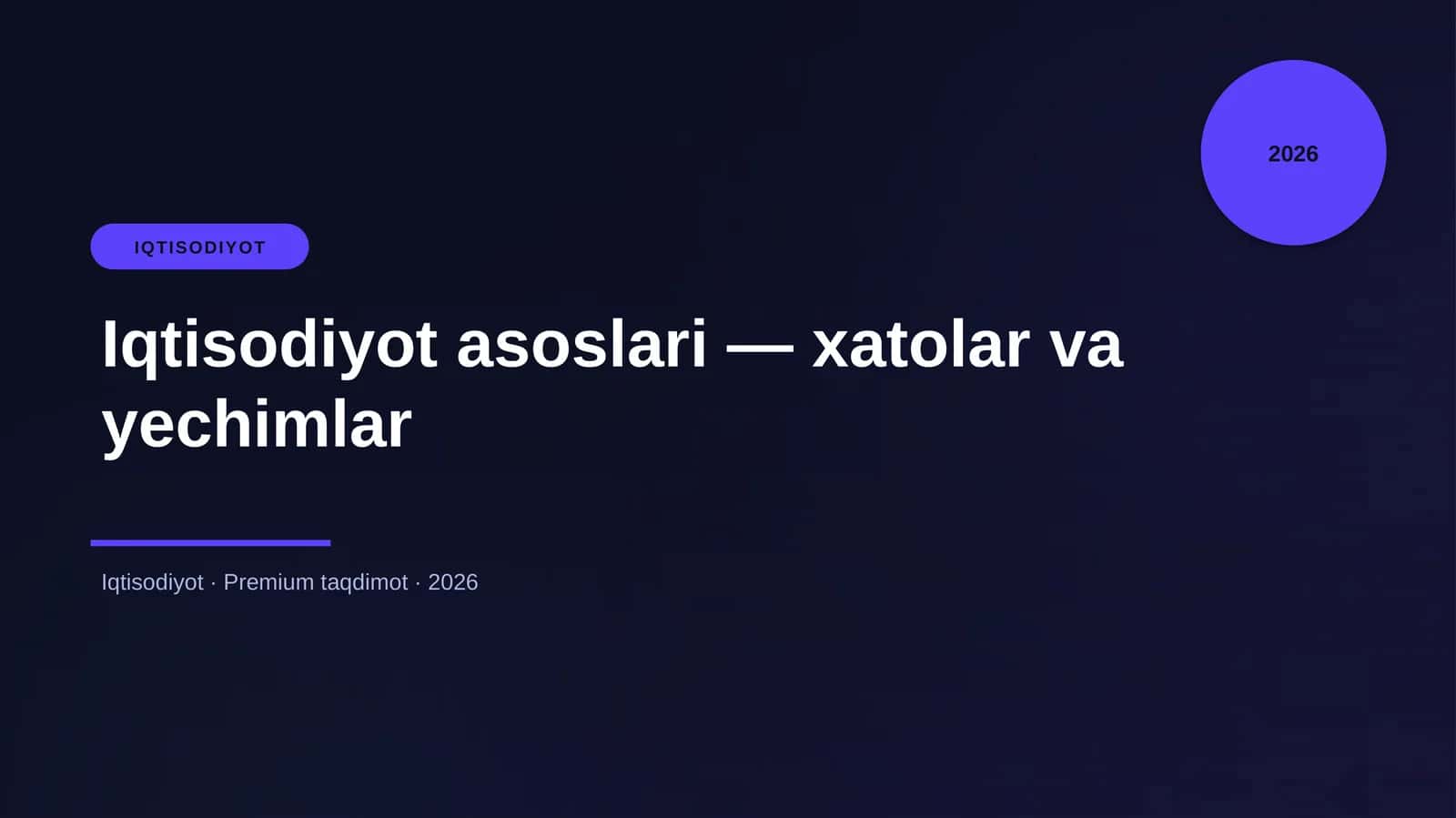 Iqtisodiyot asoslari — xatolar va yechimlar 1