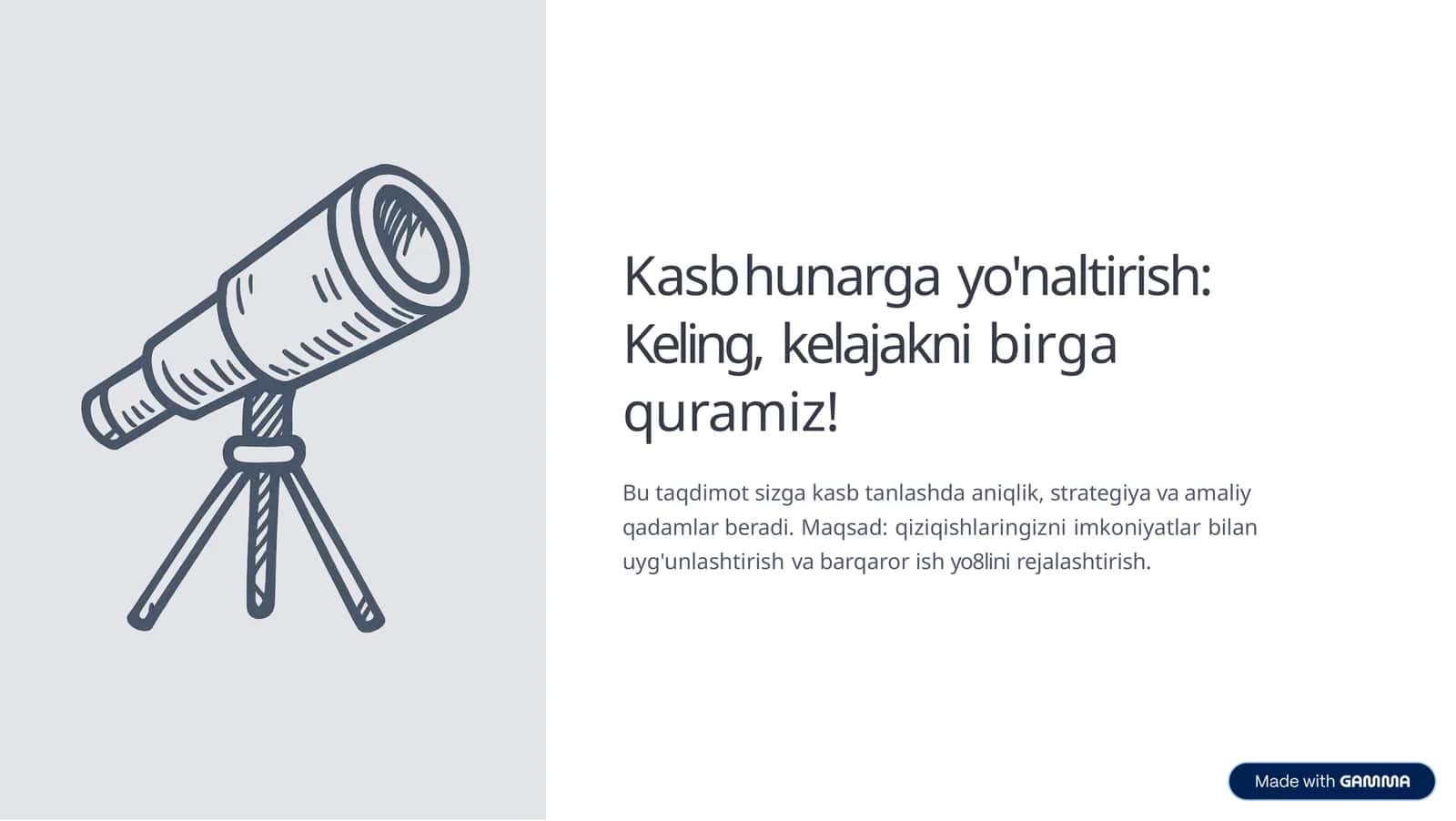 Kasb-hunarga yo'naltirish: Keling, kelajakni birga quramiz! 1