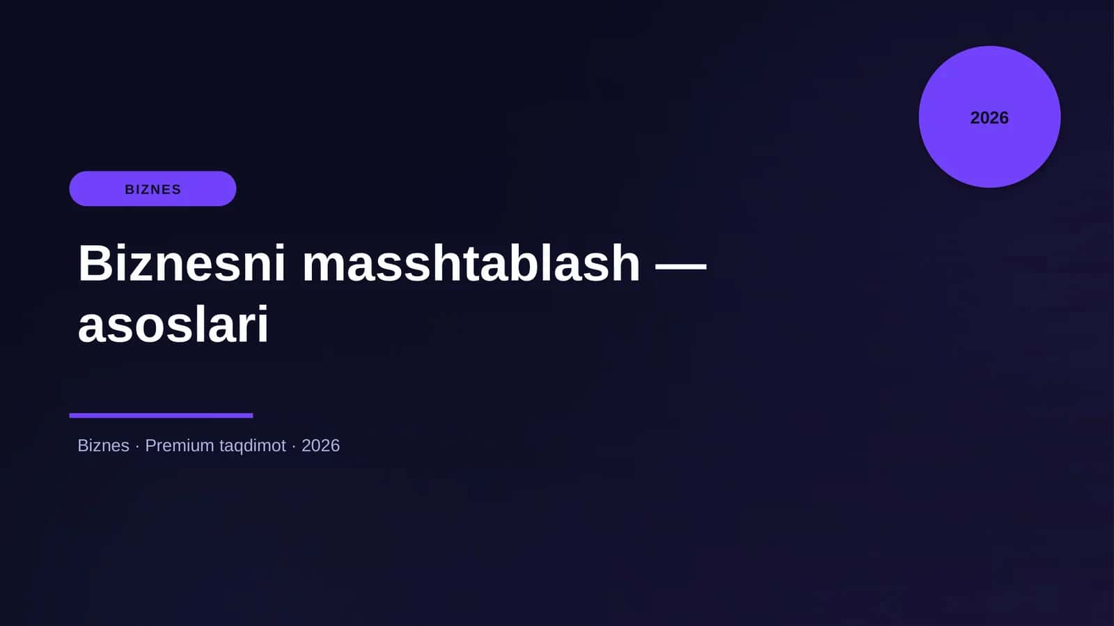 Biznesni masshtablash — asoslari 1