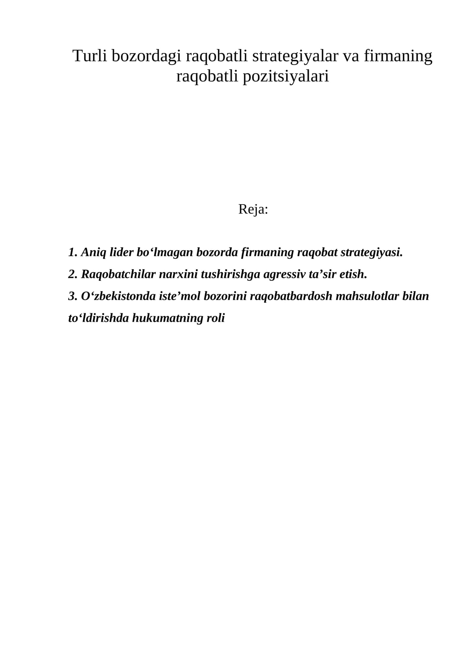 Raqobatli strategiyalar va raqobatli pozitsiyalari 1