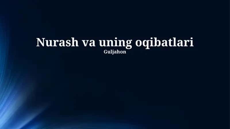 Nurash va uning oqibatlari 1