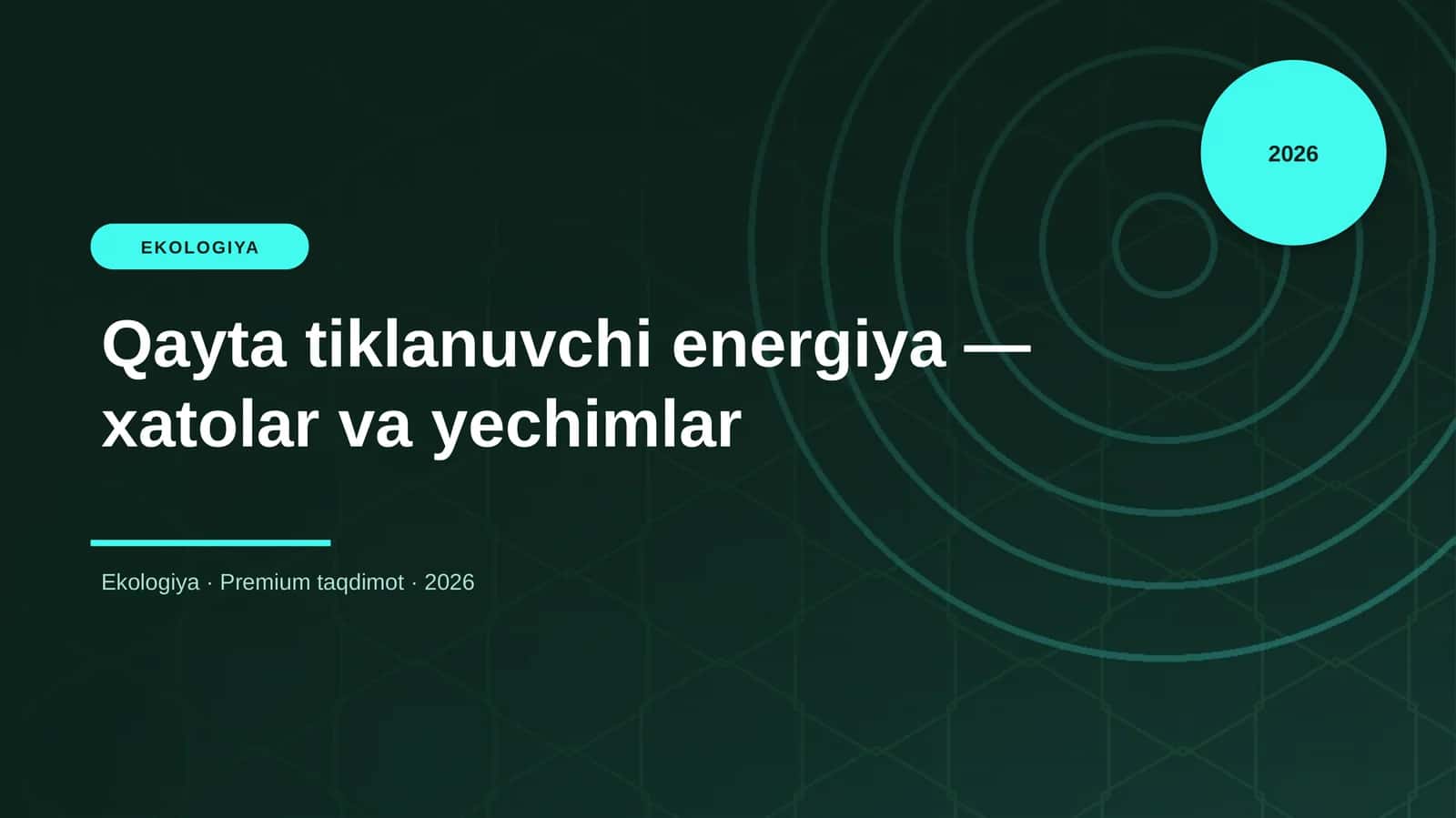 Qayta tiklanuvchi energiya — xatolar va yechimlar 1