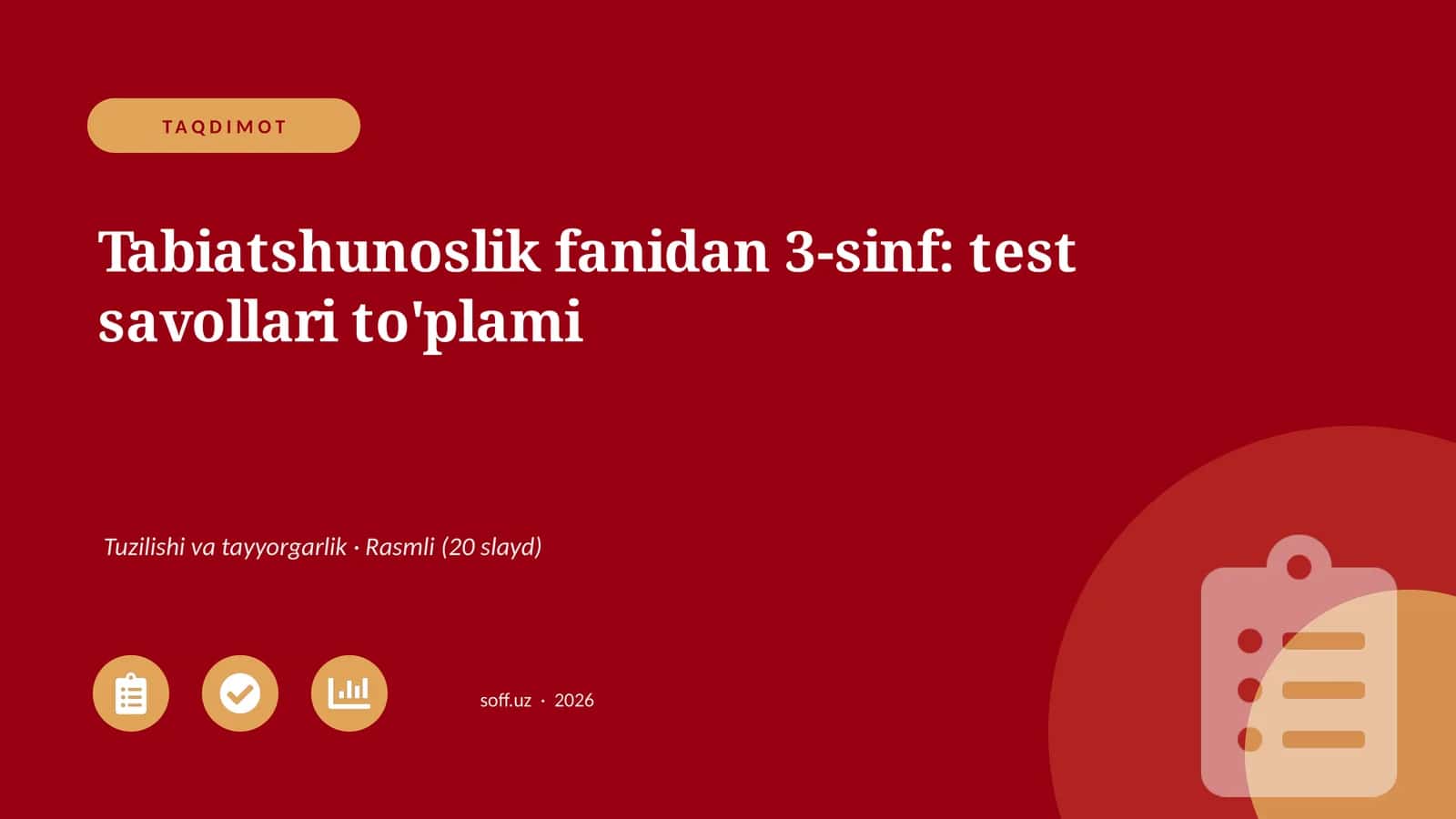 Tabiatshunoslik fanidan 3-sinf: test savollari to'plami 1