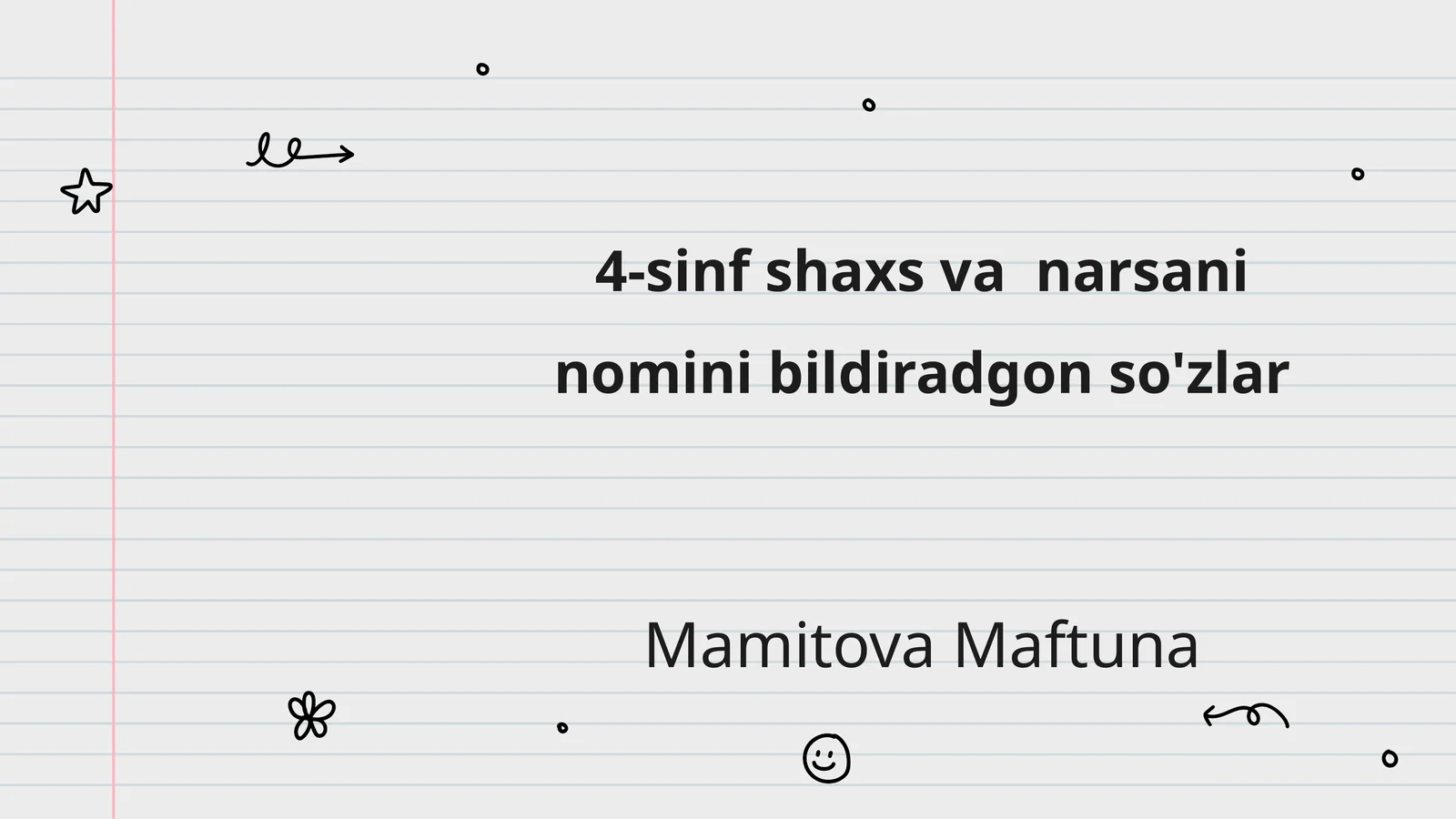 4-sinf shaxs va narsani nomini bildiradgon so'zlar 1
