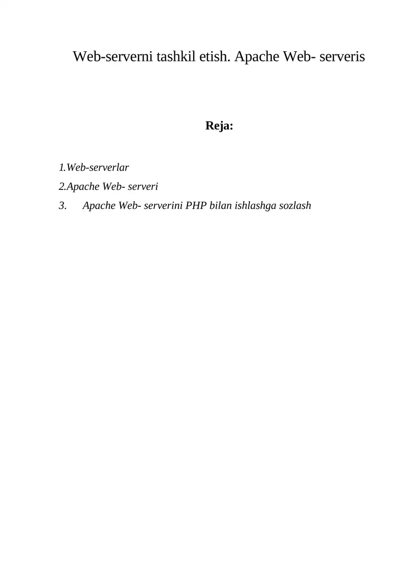 Web-serverni tashkil etish. Apache Web- serveris 1