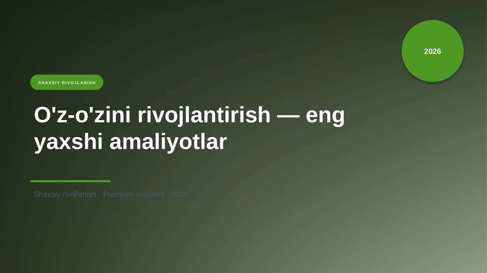 O'z-o'zini rivojlantirish — eng yaxshi amaliyotlar 1