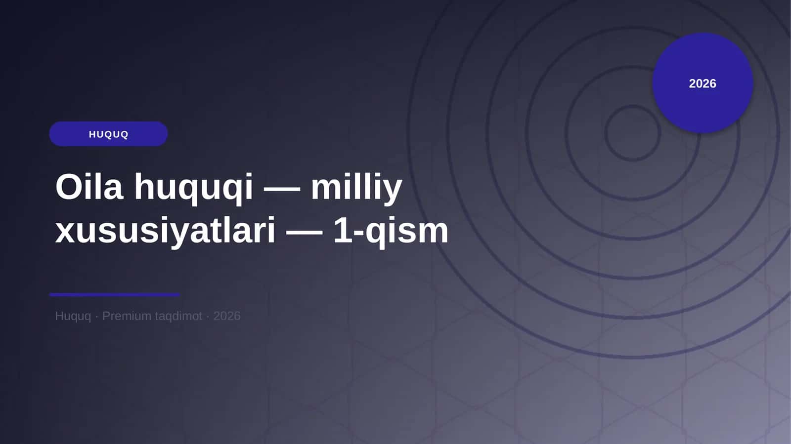 Oila huquqi — milliy xususiyatlari — 1-qism 1