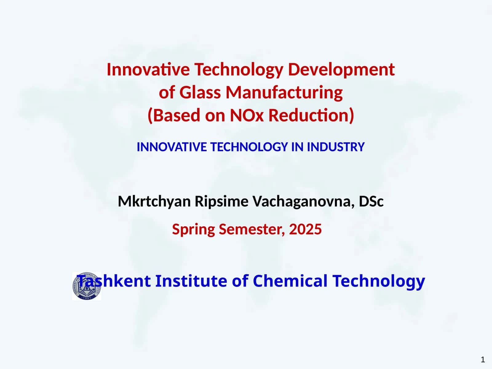 Innovative Technology Development of Glass Manufacturing (Based on NOx Reduction) 1