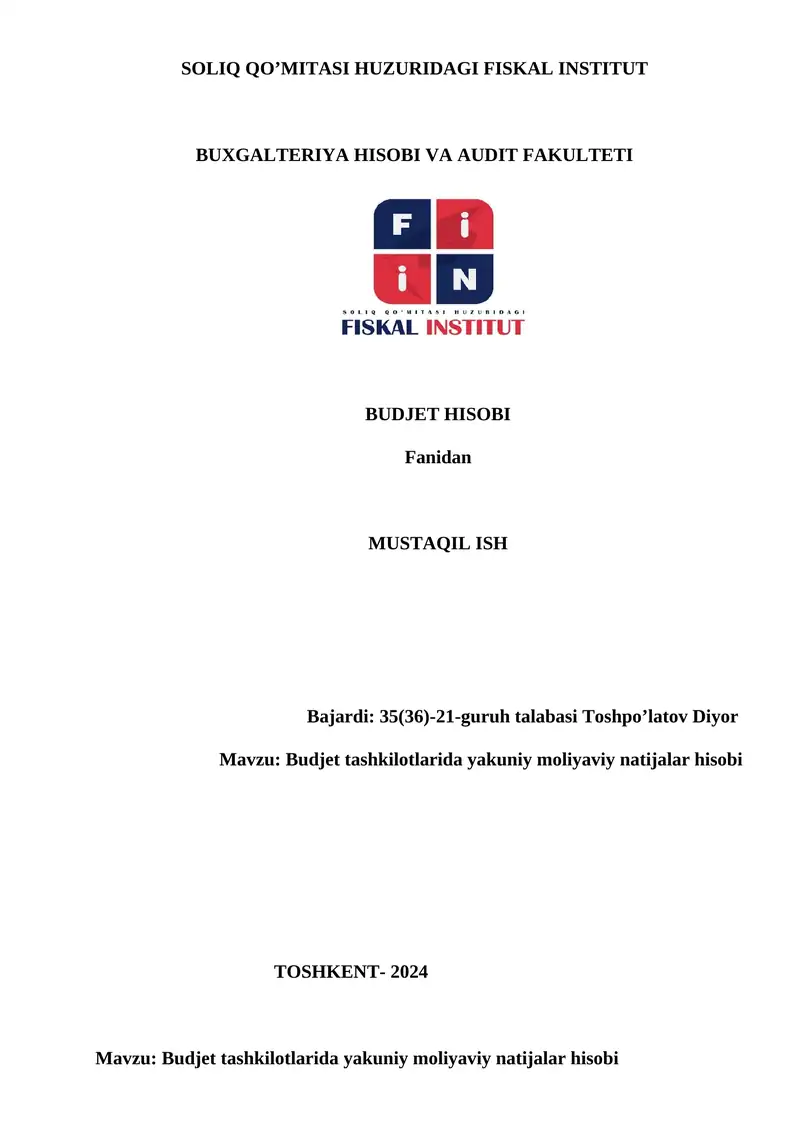 Budjet tashkilotlarida yakuniy moliyaviy natijalar hisobi 1