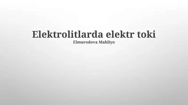 Elektrolitlarda elektr toki 1