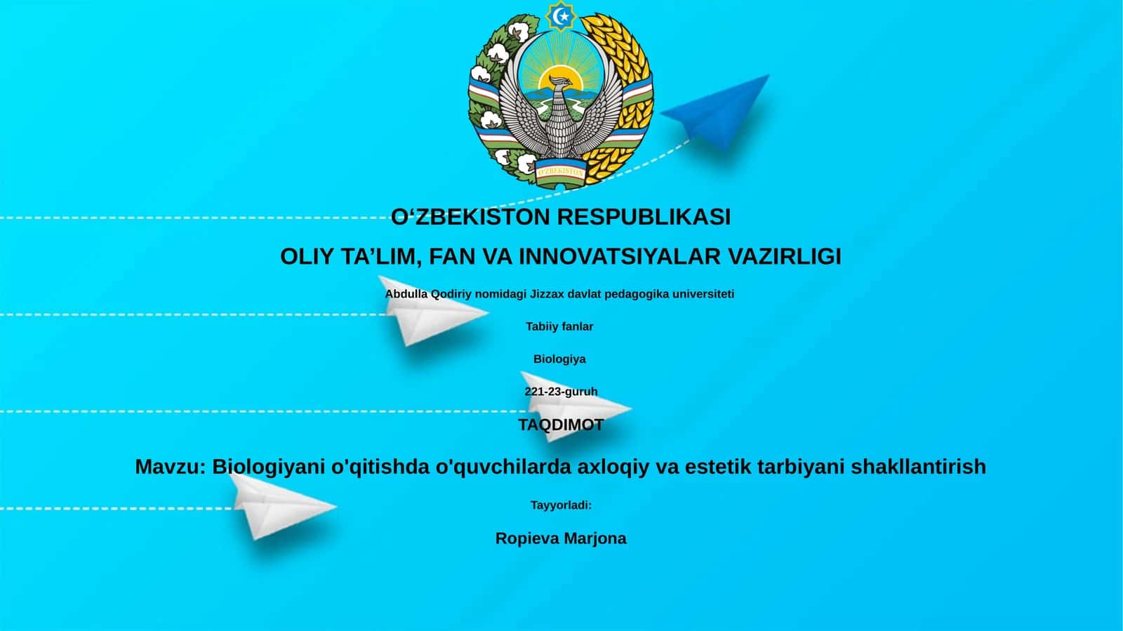 Biologiyani o'qitishda o'quvchilarda axloqiy va estetik tarbiyani shakllantirish 1