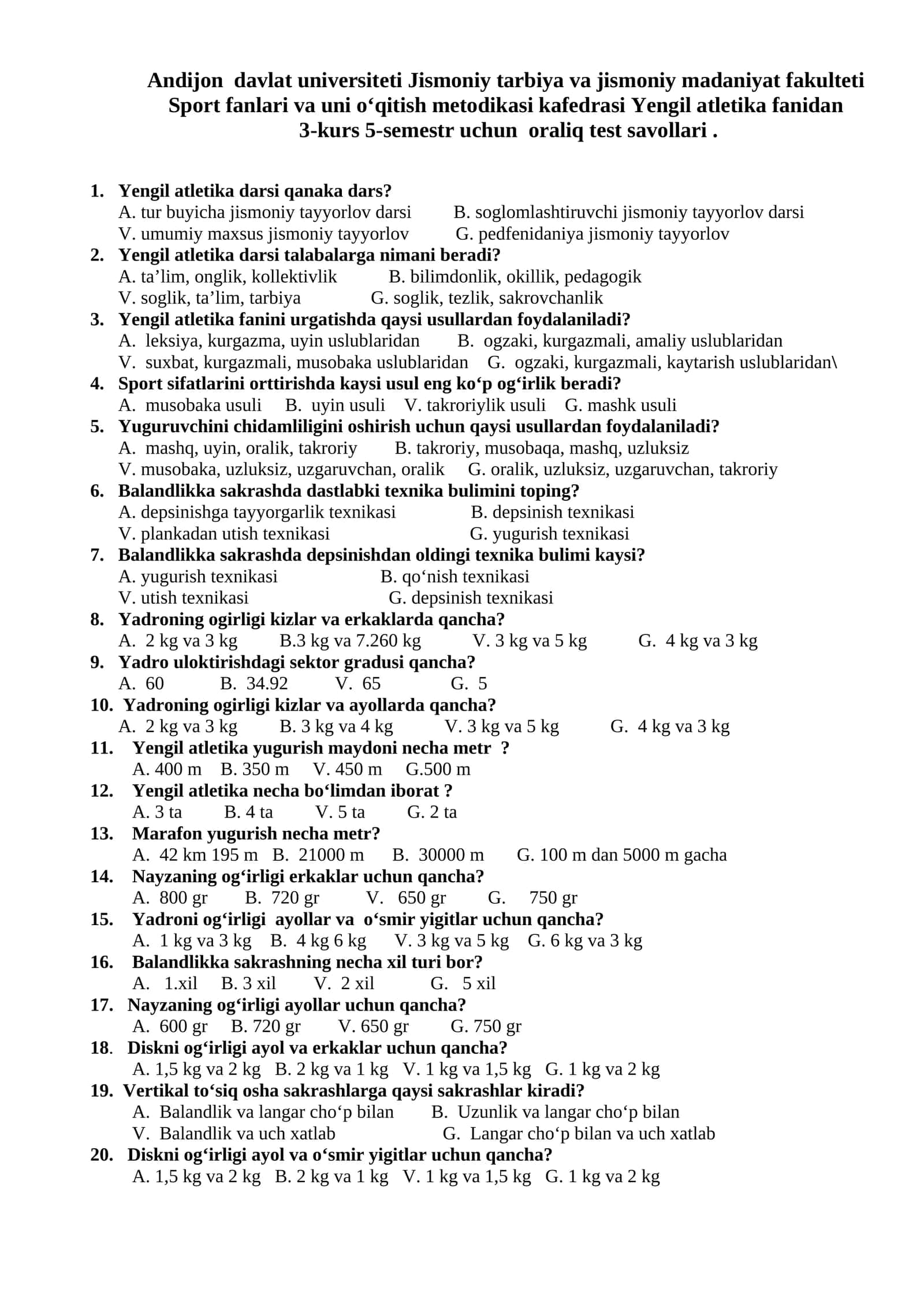 Yengil atletika fanidan 3-kurs 5-semestr uchun oraliq test savollari 1