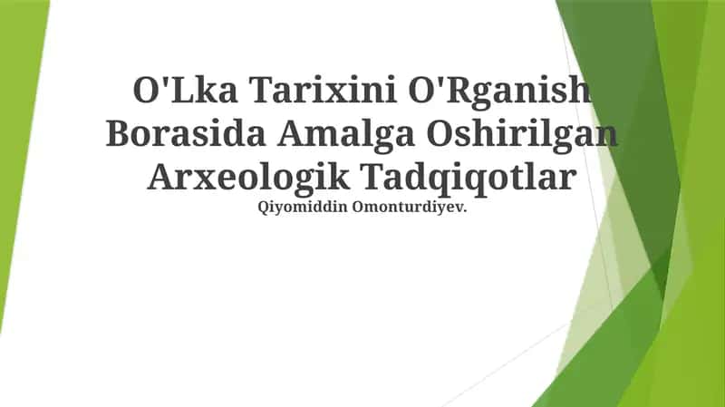 O'Lka Tarixini O'Rganish Borasida Amalga Oshirilgan Arxeologik Tadqiqotlar 1