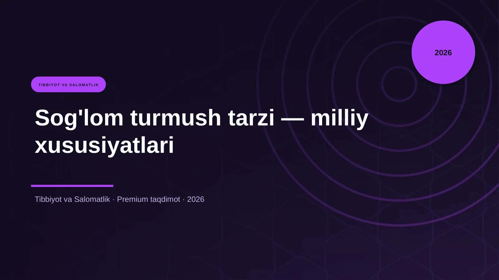 Sog'lom turmush tarzi — milliy xususiyatlari 1