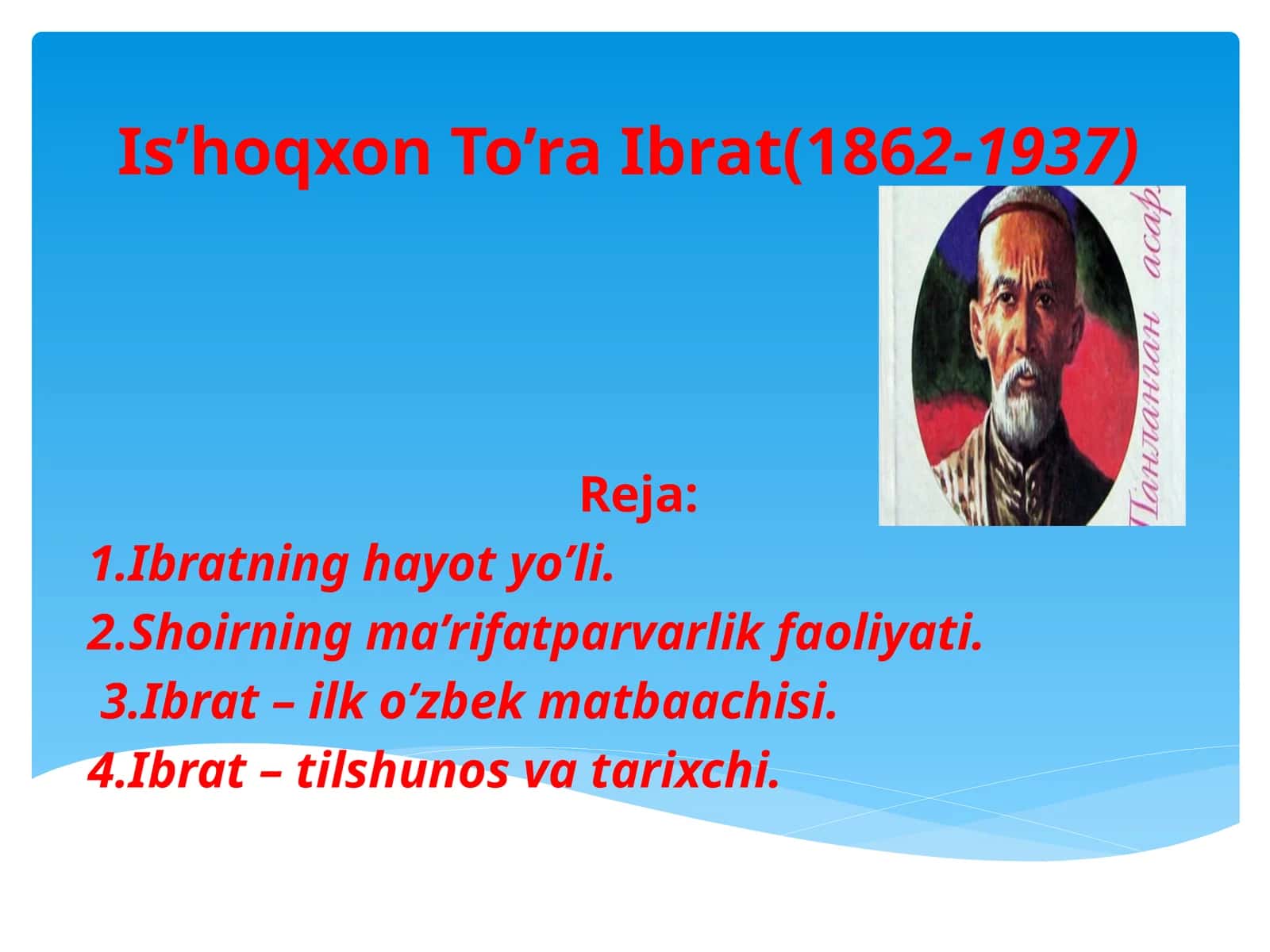 Ibrat hayoti va ijod yoʻli 1
