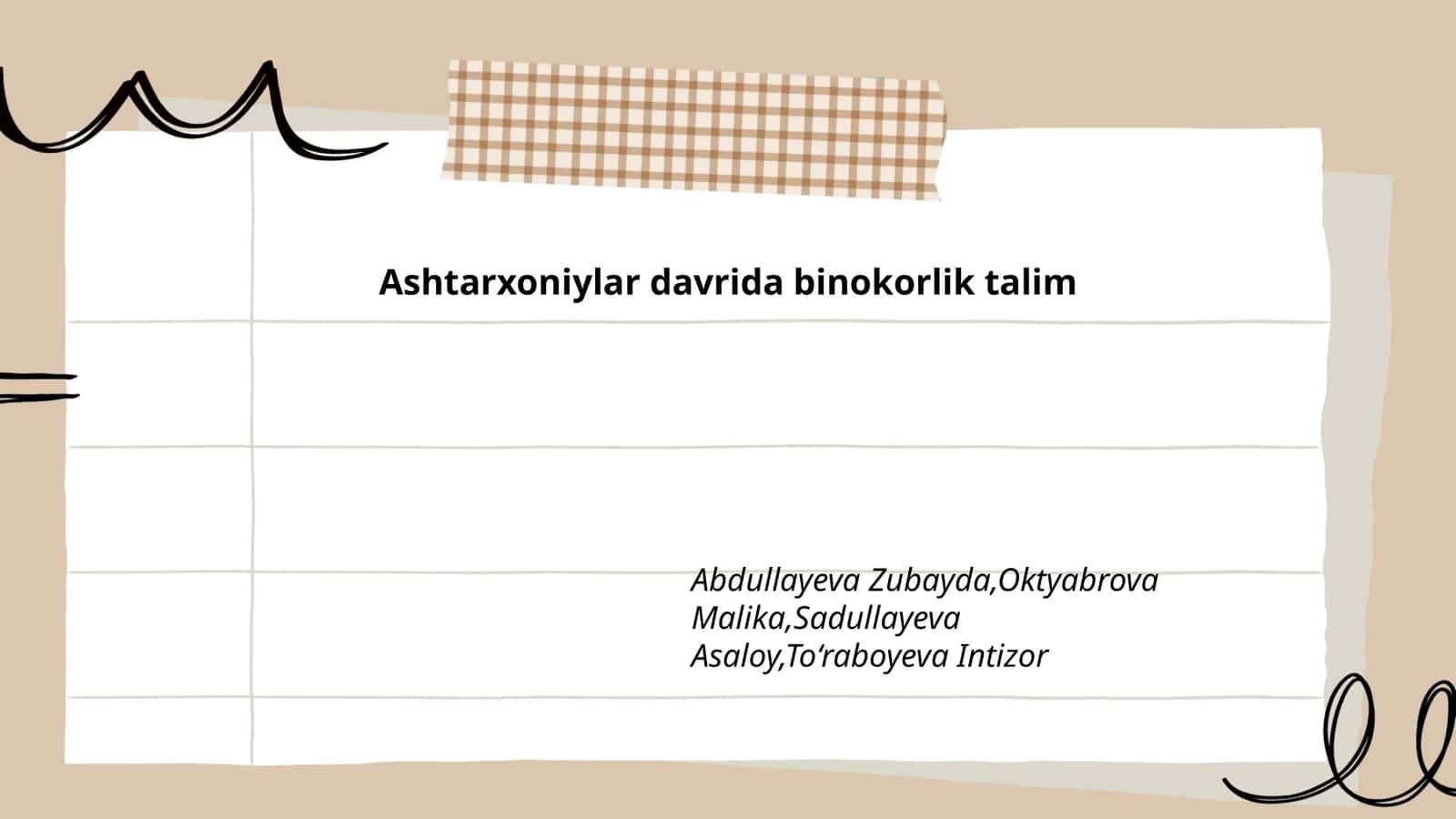 Ashtarxoniylar davrida binokorlik talim 1