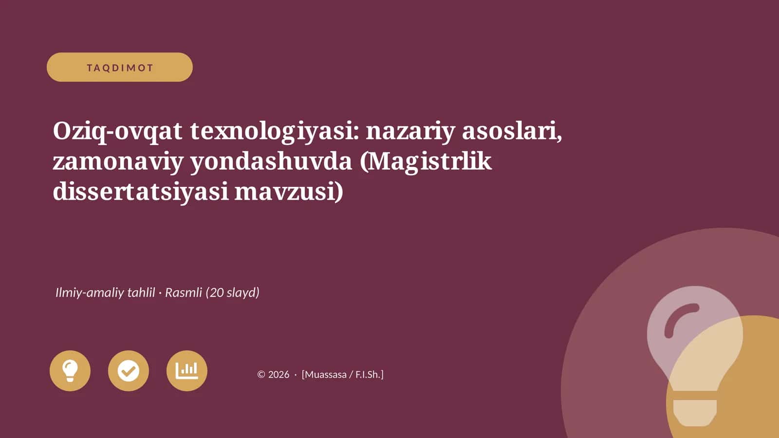 Oziq-ovqat texnologiyasi: nazariy asoslari, zamonaviy yondashuvda (Magistrlik dissertatsiyasi mavzusi) 1