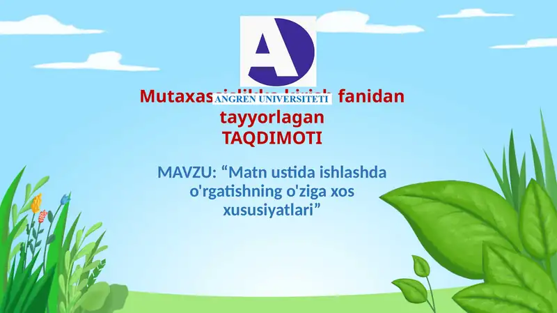 "Matn ustida ishlash" 1