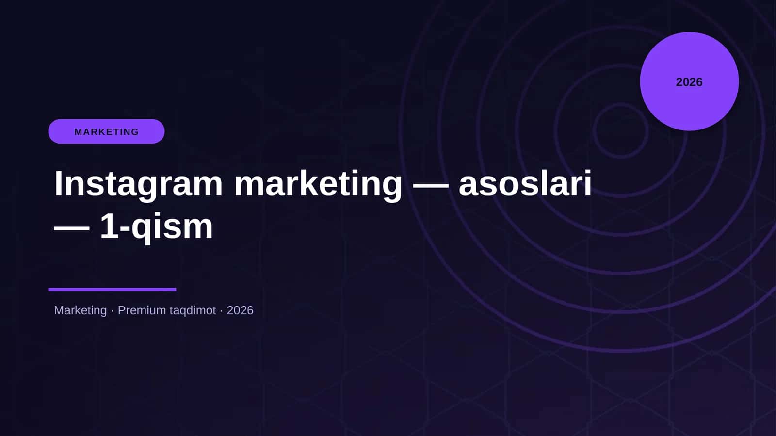 Instagram marketing — asoslari — 1-qism 1