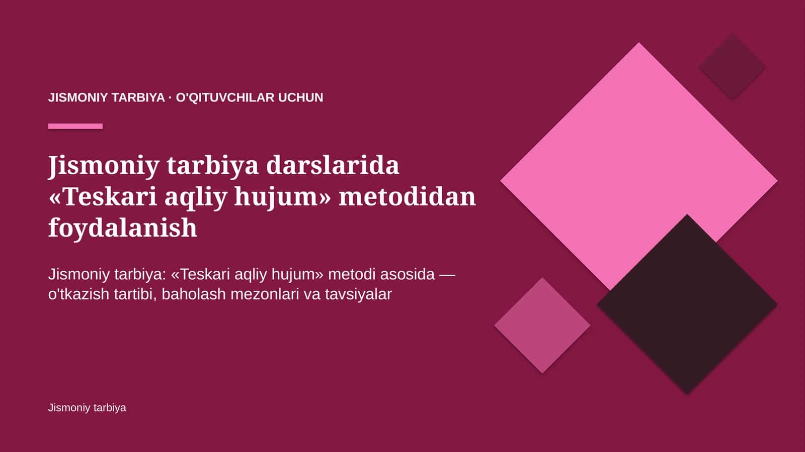 jismoniy tarbiya darslarida teskari aqliy hujum metodidan foydalanish 3163 1