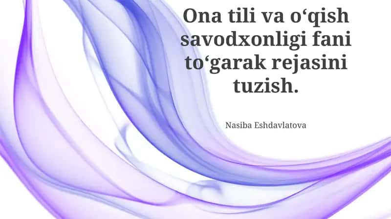 Ona tili va oʻqish savodxonligi fani 1